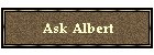 Ask Albert