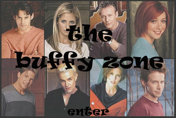 enter the buffy zone