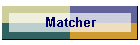 Matcher