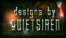 designs by QuietSiren