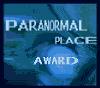 Paranormal Place Award