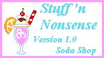 Stuff 'n Nonsense version 1.0 soda shop theme