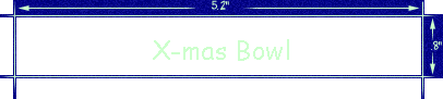 X-mas Bowl