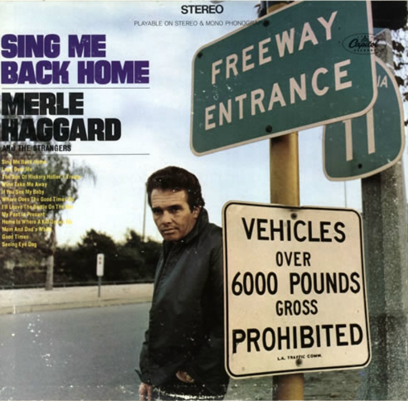 Sing Me Back Home Merle Haggard