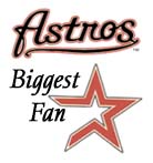 Astros.Com Biggest Fan