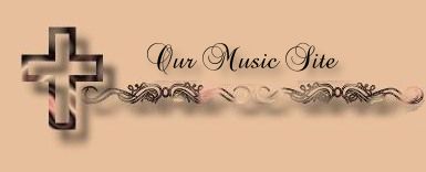 click here to see our
 Music site