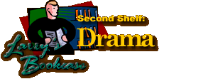 Second Shelf: Drama