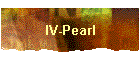 IV-Pearl