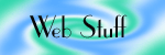 Web Stuff