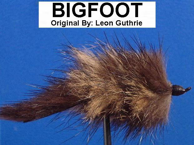 Bigfoot, A Leon Guthrie Fly