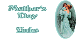 Mother's Day Links banner