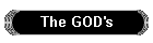 The GOD's