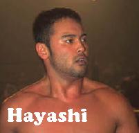 Real Name: <b>Kazuhiro Hayashi</b> Height: 5&#39;8&quot; Weight: 171lbs - hayashi