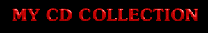 MY CD COLLECTION.gif