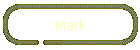 Mark