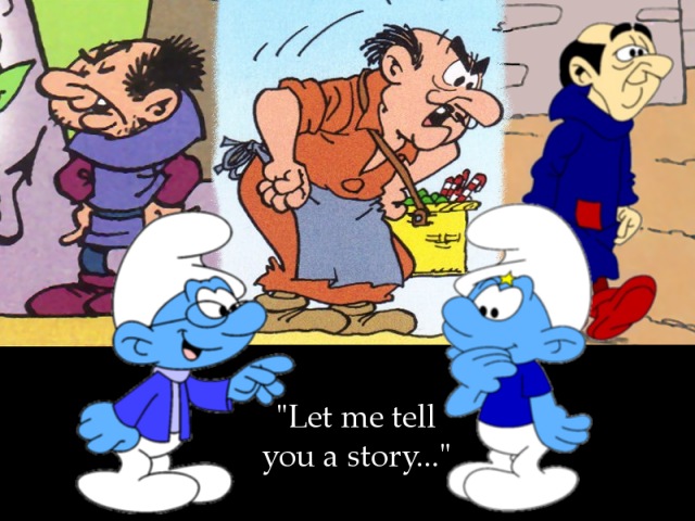 Narrator wants to tell Empath about Gargamel's relatives