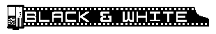 Black & White