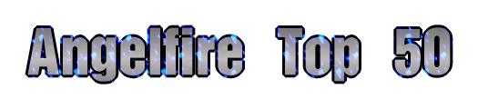 The Angelfire Top 50. The Best Angelfire websites.