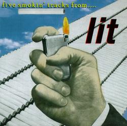 Five Smoking Tracks From Lit