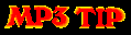 mp3tip.gif (1430 bytes)