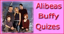 Alibeas Buffy Quiz's owned by Alice!!!!