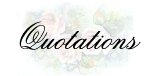 My Favorite Quotations