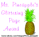 Ms. Pineapple's 
Glittering Page Award