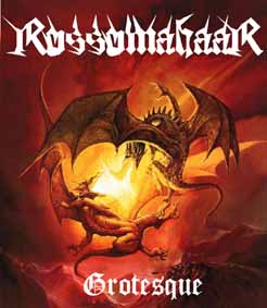 ROSSOMAHAAR - Grotesque