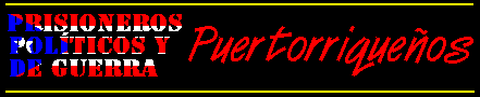 Pgina de los prisioners politicos puertorriqueos
