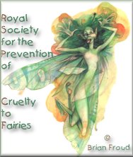 Royal Society for fhe Prevention of Cruelty to Faeries!