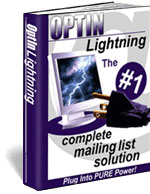 Optin Lightning, #1 Optin Mailing List Management Solution Around!