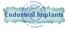 Endosteal Implants