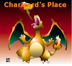 Charizard's Place!