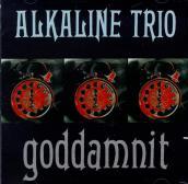 Alkaline Trio - Goddamnit