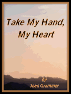 Sample of Take My Hand, My Heart