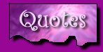 Quotes