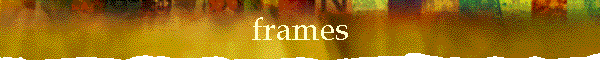 frames