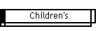 Children's