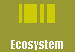 Ecosystem