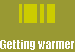 Getting warmer