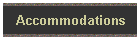 Accommodations