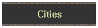 Cities