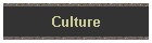 Culture