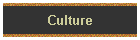 Culture