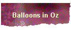 Balloons in Oz