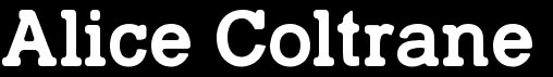 Alice Coltrane