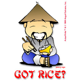 Got rice man ???