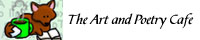 ::Art and Poetry Cafe::