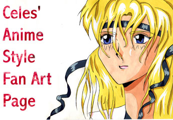 Celes' Anime Style Fan Art Page