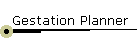 Gestation Planner